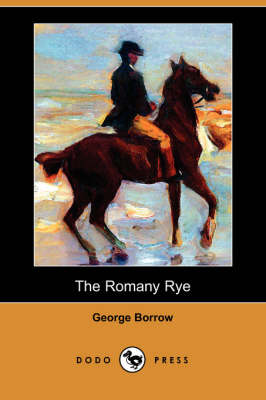 The Romany Rye (Dodo Press) (Paperback)