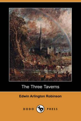 The Three Taverns (Dodo Press) (Paperback)