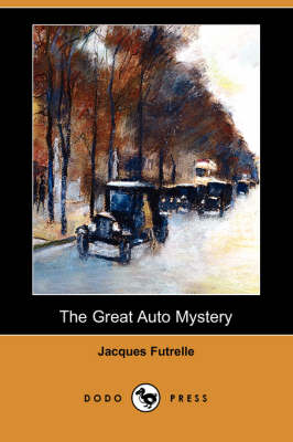 The Great Auto Mystery (Dodo Press) (Paperback)