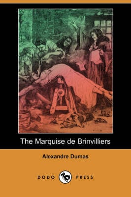 The Marquise de Brinvilliers (Dodo Press) (Paperback)