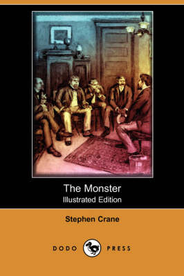 The Monster (Illustrated Edition) (Dodo Press) (Paperback)