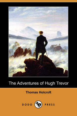 The Adventures of Hugh Trevor (Dodo Press) (Paperback)