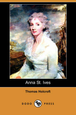 Anna St. Ives (Dodo Press) (Paperback)