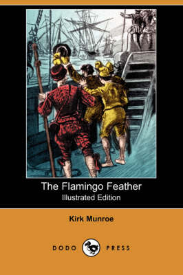 The Flamingo Feather (Illustrated Edition) (Dodo Press) (Paperback)
