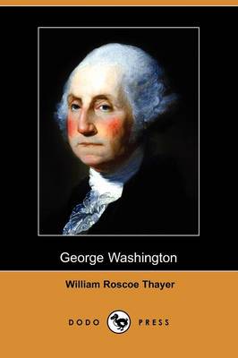 George Washington (Dodo Press) (Paperback)