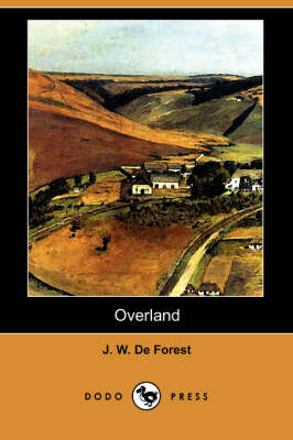 Overland (Dodo Press) (Paperback)