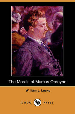 The Morals of Marcus Ordeyne (Dodo Press) (Paperback)