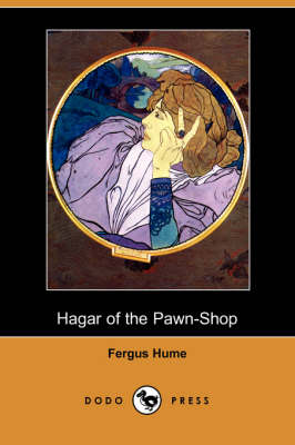 Hagar of the Pawn-Shop (Dodo Press) (Paperback)