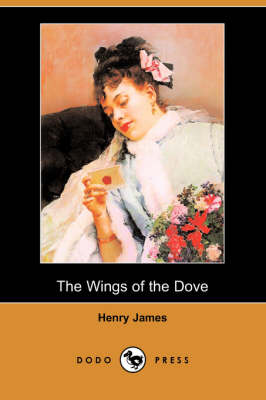 The Wings of the Dove (Dodo Press) (Paperback)