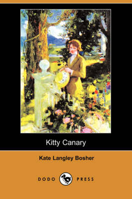 Kitty Canary (Dodo Press) (Paperback)