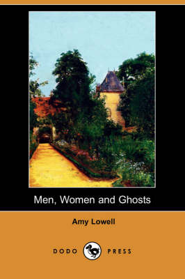 Men, Women and Ghosts (Dodo Press) (Paperback)