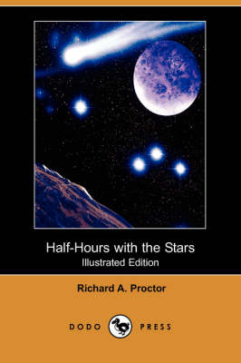 Half-Hours with the Stars (Illustrated Edition) (Dodo Press) (Paperback)