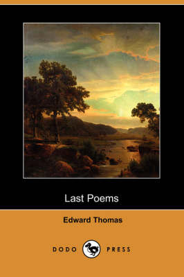 Last Poems (Dodo Press) (Paperback)