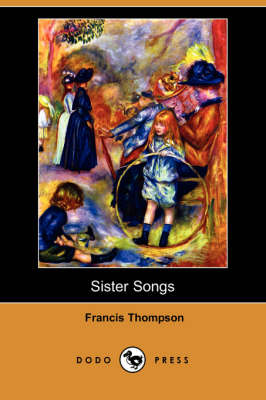 Sister Songs (Dodo Press) (Paperback)