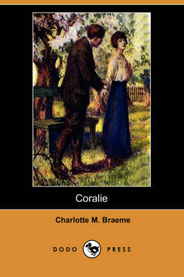 Coralie (Dodo Press) (Paperback)