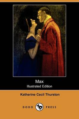 Max (Illustrated Edition) (Dodo Press) (Paperback)