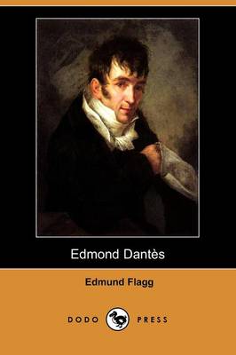 Edmond Dantes (Dodo Press) (Paperback)