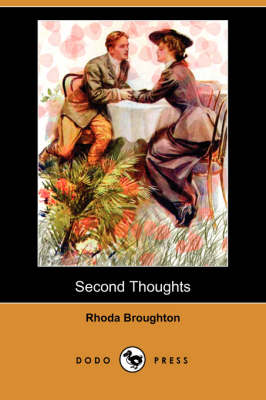 Second Thoughts (Dodo Press) (Paperback)