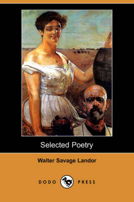 Selected Poetry (Dodo Press) (Paperback)