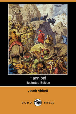 Hannibal (Illustrated Edition) (Dodo Press) (Paperback)