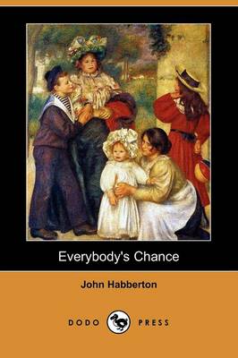 Everybody's Chance (Dodo Press) (Paperback)