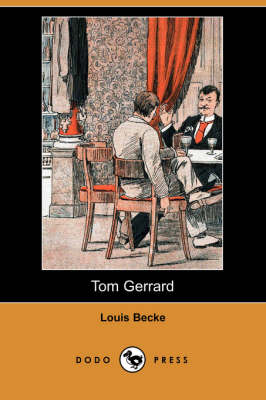 Tom Gerrard (Dodo Press) (Paperback)