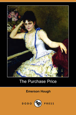 The Purchase Price (Dodo Press) (Paperback)