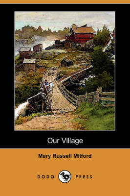 Our Village (Dodo Press) (Paperback)