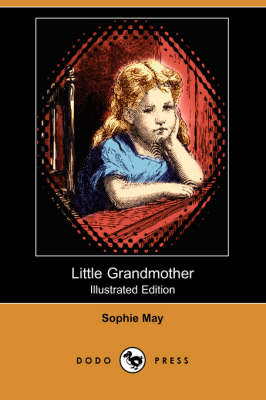 Little Grandmother (Illustrated Edition) (Dodo Press) (Paperback)