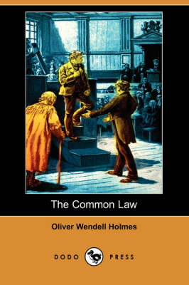 The Common Law (Dodo Press) (Paperback)