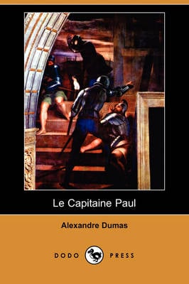 Le Capitaine Paul (Dodo Press) (Paperback)