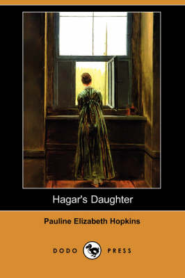 Hagar's Daughter (Dodo Press) (Paperback)