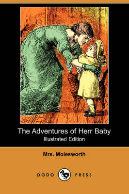 The Adventures of Herr Baby (Illustrated Edition) (Dodo Press) (Paperback)