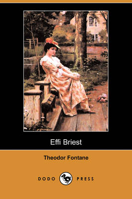 Effi Briest (Dodo Press) (Paperback)
