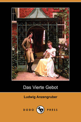 Das Vierte Gebot (Dodo Press) (Paperback)