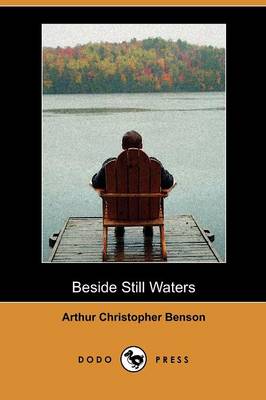 Beside Still Waters (Dodo Press) (Paperback)