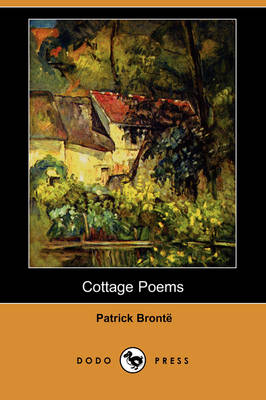 Cottage Poems (Dodo Press) (Paperback)
