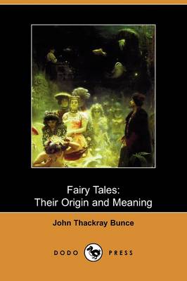 Fairy Tales: Their Origin and Meaning (Dodo Press) (Paperback)