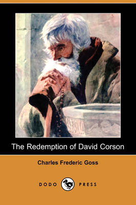 The Redemption of David Corson (Dodo Press) (Paperback)