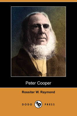 Peter Cooper (Dodo Press) (Paperback)