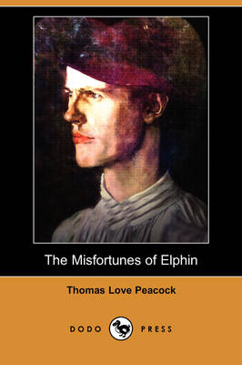 The Misfortunes of Elphin (Dodo Press) (Paperback)