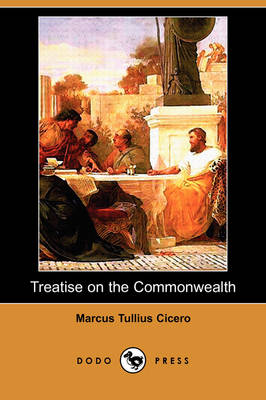 Treatise on the Commonwealth (Dodo Press) (Paperback)