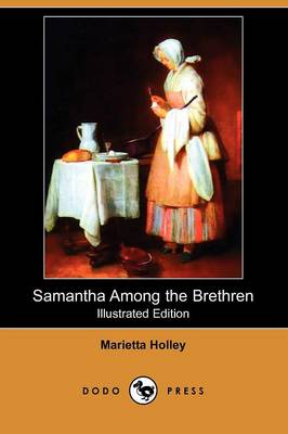 Samantha Among the Brethren (Illustrated Edition) (Dodo Press) (Paperback)