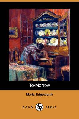 To-Morrow (Dodo Press) (Paperback)
