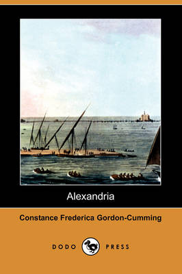 Alexandria (Dodo Press) (Paperback)