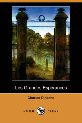 Les Grandes Esperances (Dodo Press) (Paperback)