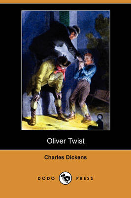 Oliver Twist (Dodo Press) (Paperback)
