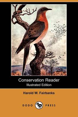 Conservation Reader (Illustrated Edition) (Dodo Press) (Paperback)