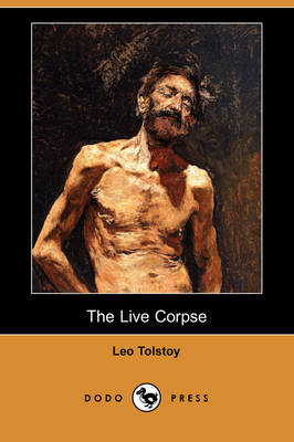 The Live Corpse (Dodo Press) (Paperback)