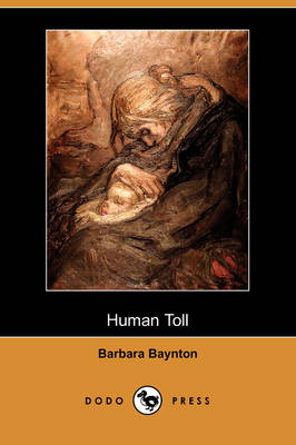 Human Toll (Dodo Press) (Paperback)